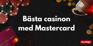 Casinoer med Mastercard En Guide til Sikker Gambling