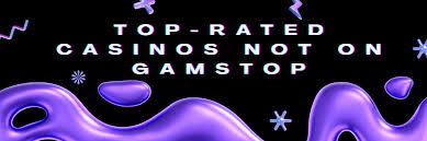 Exploring Casinos Not Registered on Gamstop -1824592372