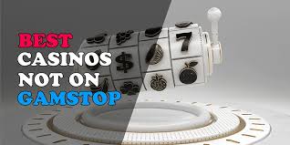 Top Casino Sites Not on Gamstop Explore New Gambling Experiences